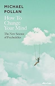 How to Change Your Mind